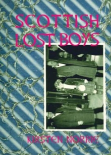 Scottish Lost Boys, Paperback / softback Book Scottish Lost Boys, Paperback / softback Book