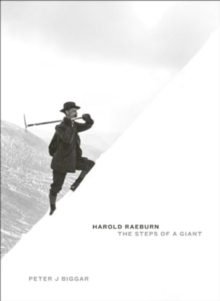 Harold Raeburn: The Steps of a Giant