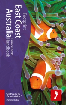 East Coast Australia Footprint Handbook, Hardback Book East Coast Australia Footprint Handbook, Hardback Book