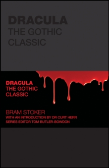 Dracula : The Gothic Classic