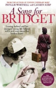 A Song for Bridget : The prequel to Finding Tipperary Mary, Hardback Book A Song for Bridget : The prequel to Finding Tipperary Mary, Hardback Book