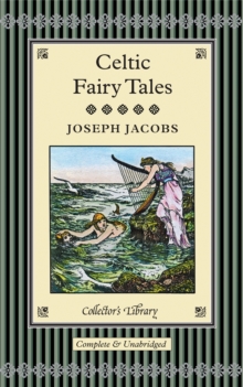 Celtic Fairy Tales, Hardback Book Celtic Fairy Tales, Hardback Book