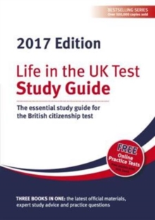 Life in the UK Test: Study Guide : The Essential Study Guide for the British Citizenship Test, Paperback Book Life in the UK Test: Study Guide : The Essential Study Guide for the British Citizenship Test, Paperback Book