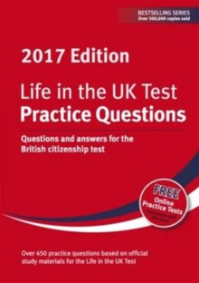 Life in the UK Test: Practice Questions : Questions and Answers for the British Citizenship Test, Paperback Book Life in the UK Test: Practice Questions : Questions and Answers for the British Citizenship Test, Paperback Book