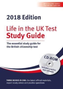 Life in the UK Test: Study Guide & CD ROM 2018 : The essential study guide for the British citizenship test, Mixed media product Book Life in the UK Test: Study Guide & CD ROM 2018 : The essential study guide for the British citizenship test, Mixed media product Book