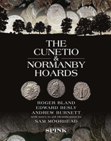 The Cunetio and Normanby Hoards, Hardback Book The Cunetio and Normanby Hoards, Hardback Book