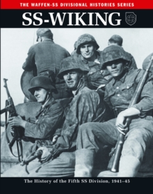 SS-Wiking : The History of the Fifth SS Division 1941-46