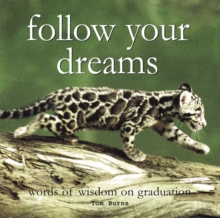 Follow Your Dreams