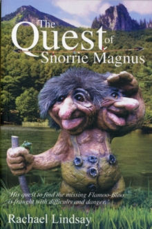 The Quest of Snorrie Magnus, Paperback / softback Book The Quest of Snorrie Magnus, Paperback / softback Book