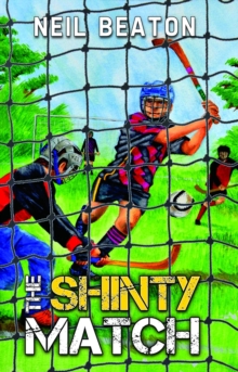 The Shinty Match, Paperback Book The Shinty Match, Paperback Book