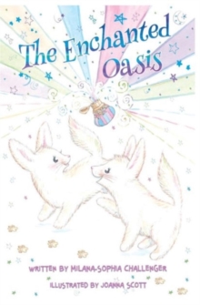 The Enchanted Oasis, Paperback Book The Enchanted Oasis, Paperback Book