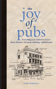 The Joy of Pubs, Hardback Book The Joy of Pubs, Hardback Book