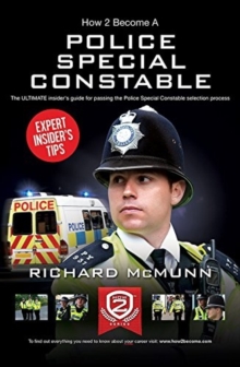 How to Become a Police Special Constable, Paperback Book How to Become a Police Special Constable, Paperback Book
