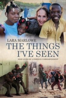 The Things I've Seen, Paperback Book The Things I've Seen, Paperback Book