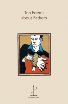 Ten Poems About Fathers, Paperback Book Ten Poems About Fathers, Paperback Book