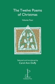 The Twelve Poems of Christmas : Volume Four, Pamphlet Book The Twelve Poems of Christmas : Volume Four, Pamphlet Book