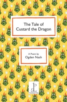 The Tale of Custard the Dragon, Paperback Book The Tale of Custard the Dragon, Paperback Book