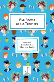 Five Poems About Teachers, Paperback Book Five Poems About Teachers, Paperback Book
