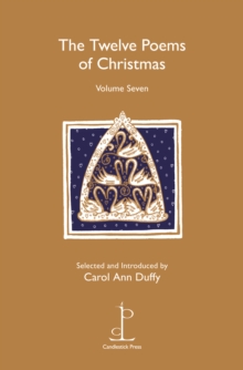 The Twelve Poems of Christmas : Volume 7 No.1, Paperback Book The Twelve Poems of Christmas : Volume 7 No.1, Paperback Book