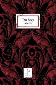 Ten Sexy Poems