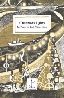 Christmas Lights : Ten Poems for Dark Winter Nights