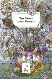 Ten Poems About Flowers