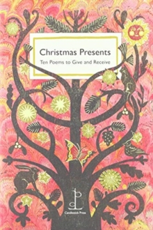 Christmas Presents : Ten Poems to Give and Receive