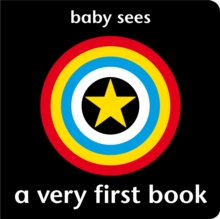 Baby Sees - A Very First Book, Board book Book Baby Sees - A Very First Book, Board book Book