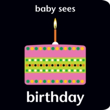 Baby Sees - Birthday, Board book Book Baby Sees - Birthday, Board book Book