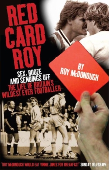 Red Card Roy, Hardback Book Red Card Roy, Hardback Book