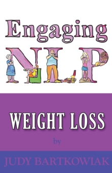 NLP for Weight Loss, Paperback Book NLP for Weight Loss, Paperback Book