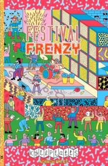 Festival Frenzy, Paperback / softback Book Festival Frenzy, Paperback / softback Book