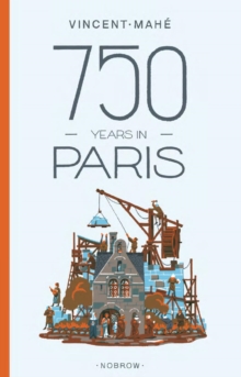 750 Years in Paris, Hardback Book 750 Years in Paris, Hardback Book