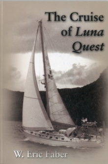 The Cruise of Luna Quest, Paperback Book The Cruise of Luna Quest, Paperback Book