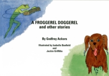 Froggerel Doggerel and Other Stories, Paperback / softback Book Froggerel Doggerel and Other Stories, Paperback / softback Book