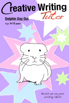 Dolphin Day Out : Brush Up on Your Writing Skills