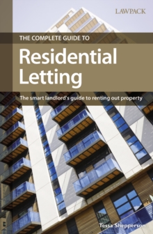 The Complete Guide to Residential Letting : The smart landlord's guide to renting out property