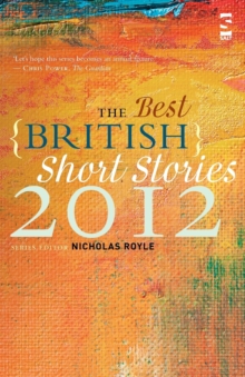 The Best British Short Stories 2012, Paperback / softback Book The Best British Short Stories 2012, Paperback / softback Book