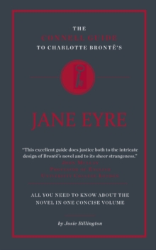 The Connell Guide To Charlotte Bronte's Jane Eyre