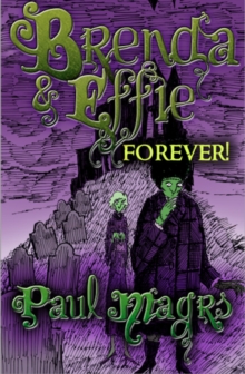 Brenda and Effie Forever!, Hardback Book Brenda and Effie Forever!, Hardback Book