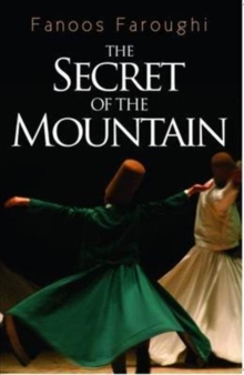 The Secret of the Mountain, Paperback / softback Book The Secret of the Mountain, Paperback / softback Book