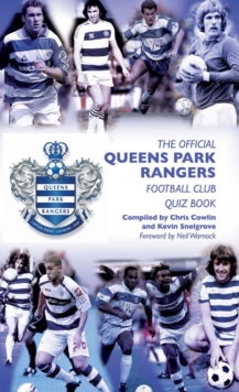 The Official Queens Park Rangers Football Club Quiz Book