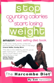 The Harcombe Diet: Stop Counting Calories & Start Losing Weight, Paperback Book The Harcombe Diet: Stop Counting Calories & Start Losing Weight, Paperback Book