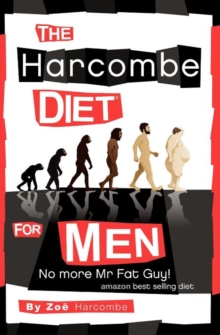 The Harcombe Diet for Men : No More Mr Fat Guy!, Paperback Book The Harcombe Diet for Men : No More Mr Fat Guy!, Paperback Book