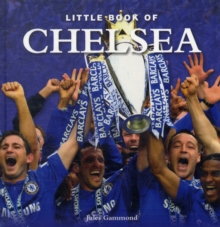 Little Book of Chelsea, Hardback Book Little Book of Chelsea, Hardback Book