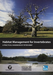 Habitat Management for Invertebrates : A practical handbook