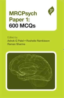 MRCPsych Paper 1: 600 MCQs, Paperback / softback Book MRCPsych Paper 1: 600 MCQs, Paperback / softback Book