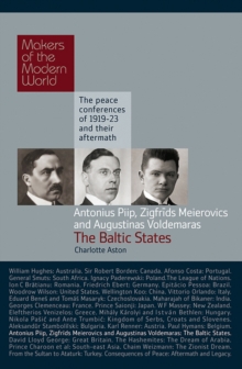 Piip, Meierovics & Voldemaras : The Baltic States