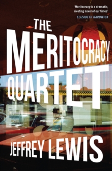 The Meritocracy Quartet