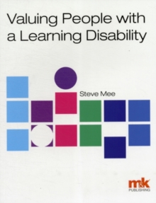 Valuing People with a Learning Disability